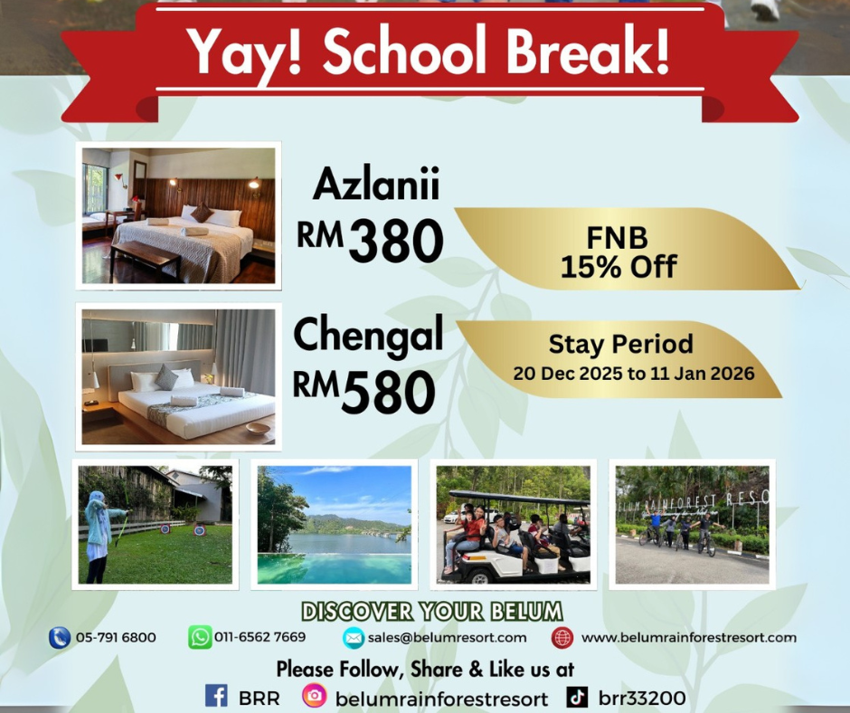 马来西亚Belum雨林度假村 Yay School Break 假期促销 Azlanii房 RM380 包早餐 – OnlineTravelFair.com